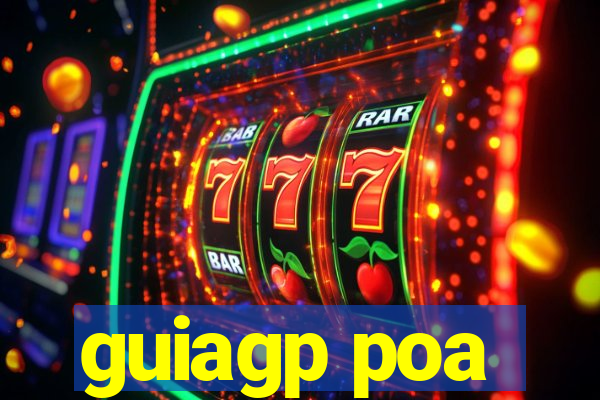 guiagp poa